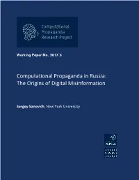 Computational Propaganda in Russia: the Origins of Digital Misinformation