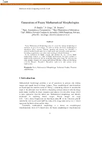 Generation of Fuzzy Mathematical Morphologies
