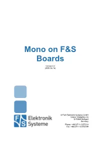 Mono on F&S Boards