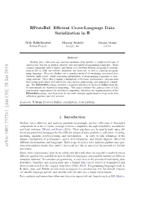 Rprotobuf: Eﬃcient Cross-Language Data Serialization in R