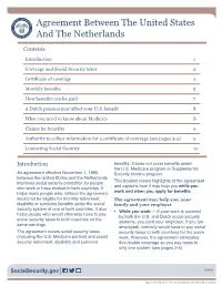 Agreement Between the United States and the Netherlands