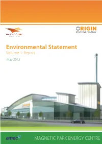 Environmental Statement Volume 1: Report May 2012
