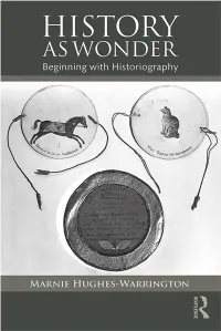 History As Wonder: Beginning with Historiography