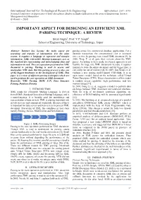 Important Aspect for Designing an Efficient Xml Parsing Technique: a Review