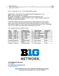 CORRECTION Iowa Wrestling to Appear on BTN 7 Times Big Ten Network Announces 2021 Big Ten Wrestling Schedule