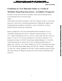 Evaluation of a New Molecular Entity As a Victim of Metabolic Drug-Drug Interactions - an Industry Perspective