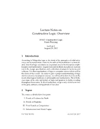 Lecture Notes on Constructive Logic: Overview