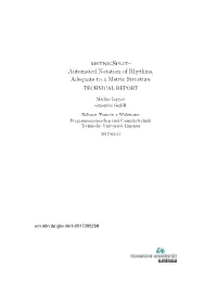 Metricsplit– Automated Notation of Rhythms, Adequate to a Metric Structure TECHNICAL REPORT