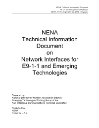 NENA Technical Information Document on Network Interfaces for E9-1-1 and Emerging Technologies