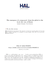 The Emergence of a Mega-Port: from the Global to the Local, the Case of Busan Antoine Frémont, César Ducruet