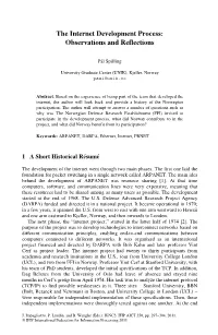 The Internet Development Process: Observations and Reflections