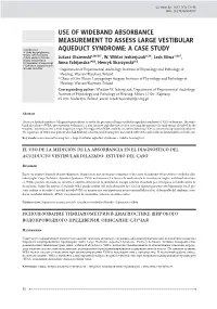 Use of Wideband Absorbance Measurement to Assess Large Vestibular
