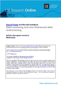 Debt Overhang and Non-Distressed Debt Restructuring