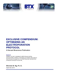 OPTIMIZING an ELECTROPORATION PROTOCOL a Harvard Bioscience Publication