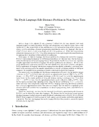 The Dyck Language Edit Distance Problem in Near-Linear Time
