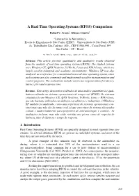 A Real Time Operating Systems (RTOS) Comparison