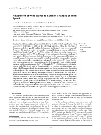 Adjustment of Wind Waves to Sudden Changes of Wind Speed