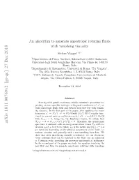An Algorithm to Generate Anisotropic Rotating Fluids with Vanishing Viscosity