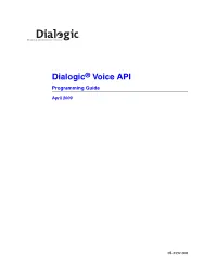 Dialogic Voice API Programming Guide