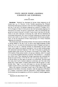 Finite Groups Whose «-Maximal Subgroups Are Subnormal