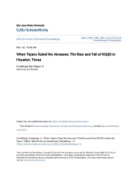 When Tejano Ruled the Airwaves: the Rise and Fall of KQQK in Houston, Texas