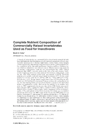 Complete Nutrient Composition of Commercially Raised Invertebrates Used As Food for Insectivores
