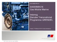 Mobile Gas Engine for Marine Applications – S4000