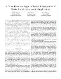 A View from the Edge: a Stub-AS Perspective of Traffic Localization