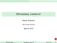 Ethnobotany. Lecture 27