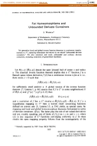 Fat Homeomorphisms and Unbounded Derivate Containers