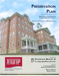 PRESERVATION PLAN 1 2 INDIANA UNIVERSITY of PENNSYLVANIA in D I a N a Un I V E R S I T Y O F Pennsylvania in D I a N a , Pe N N S Y L V a N I A