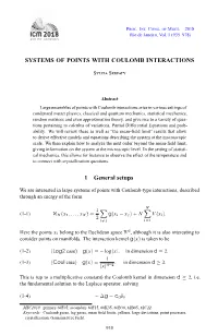 Systems of Points with Coulomb Interactions