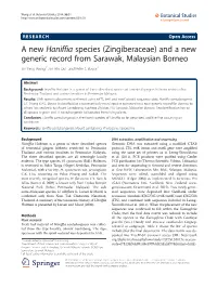 A New Haniffia Species (Zingiberaceae) and a New Generic Record from Sarawak, Malaysian Borneo Sin Yeng Wong1*, Im Hin Ooi1 and Peter C Boyce2