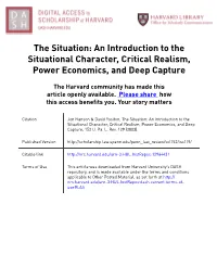 An Introduction to the Situational Character, Critical Realism, Power Economics, and Deep Capture