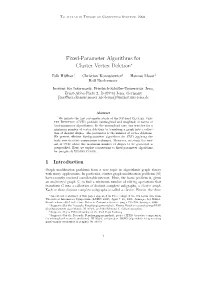 Fixed-Parameter Algorithms for Cluster Vertex Deletion∗