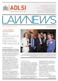 Self- Represented Litigants – Continuing the Dialogue