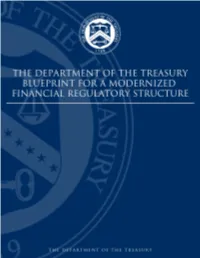 Blueprint for a Modernized Financial Regulatory Structure