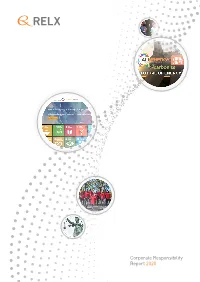 Corporate Responsibility Report 2020 RELX Is a Global Provider of Information-Based Analytics and Decision Tools for Professional and Business Customers