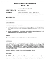 Modernizing the Ttc – a New Approach to Communications, Community Relations and Property Coordination for Construction Projects Action Item