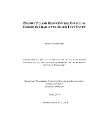 Predicting and Reducing the Impact of Errors in Character-Based Text Entry