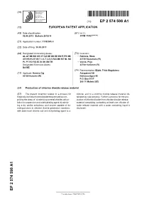 Production of Chlorine Dioxide Release Material