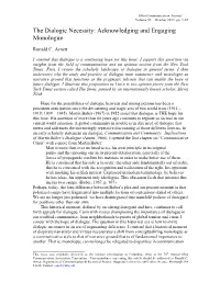 The Dialogic Necessity: Acknowledging and Engaging Monologue