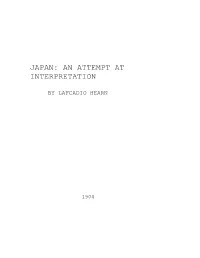 Japan: an Attempt at Interpretation