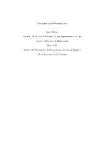 Paradox and Foundation Zach Weber Submitted in Total Fulfilment of The