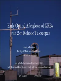 Rapid Grbs Follow-Up with the 2-M Robotic Liverpool Telescope