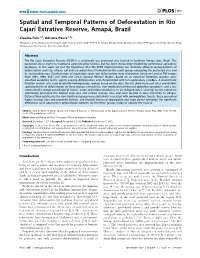 Spatial and Temporal Patterns of Deforestation in Rio Cajarı Extrative