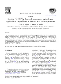Apatite (U^Th)/He Thermochronometry: Methods and Applications to Problems in Tectonic and Surface Processes