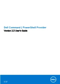Dell Command | Powershell Provider Version 2.3 User's Guide