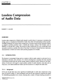 Lossless Compression of Audio Data