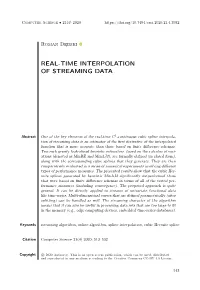 Real-Time Interpolation of Streaming Data